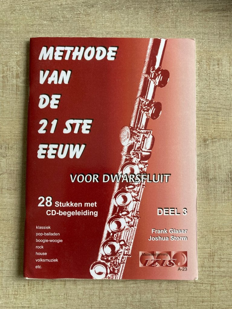 Methode van de 21 ste eeuw voor dwarsfluit met CD - deel 3, Gebruikt, Les of Cursus, Dwarsfluit of Piccolo, Ophalen of Verzenden