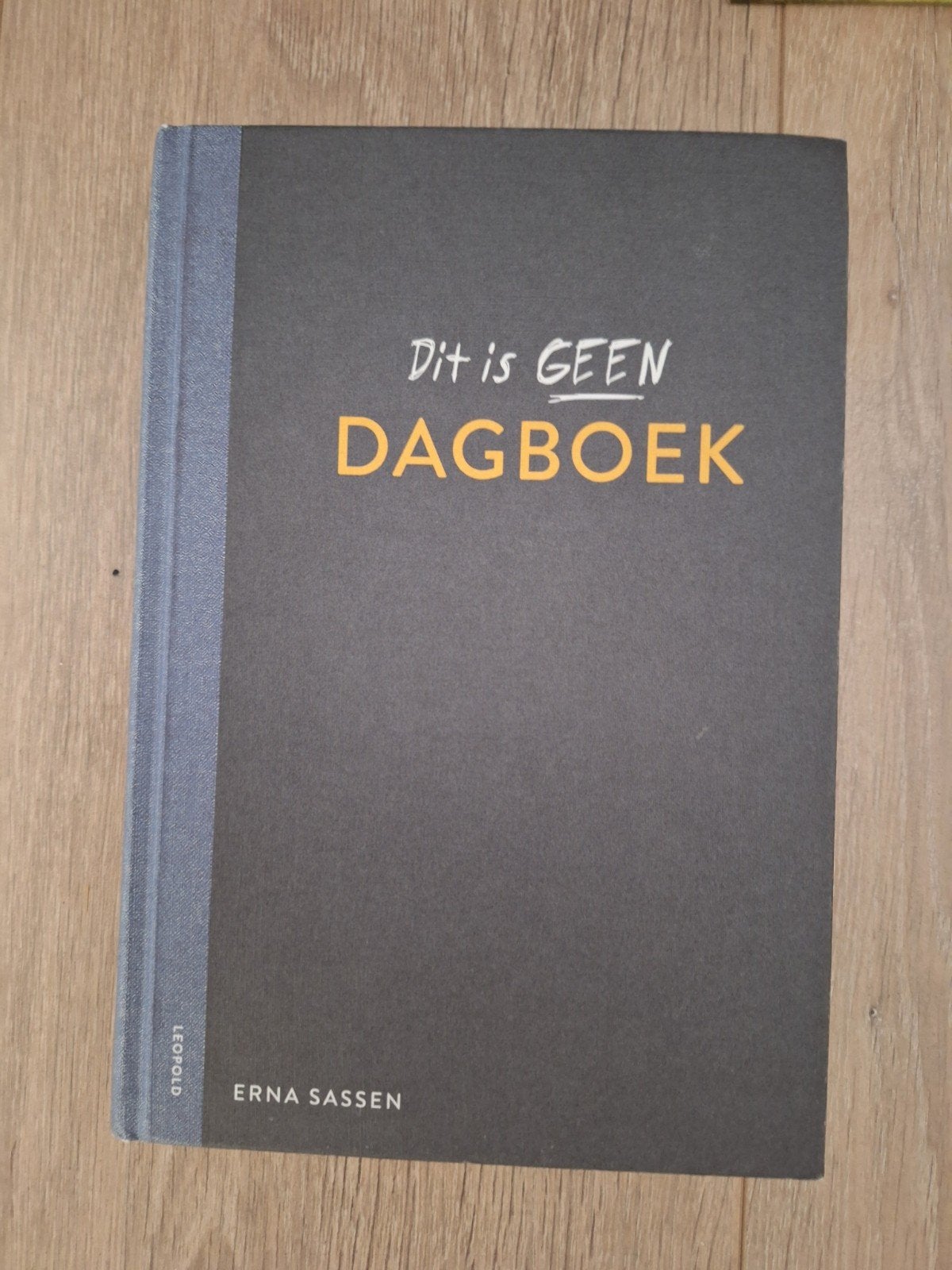 Erna Sassen - Dit is geen dagboek, Ophalen of Verzenden, Zo goed als nieuw, Erna Sassen