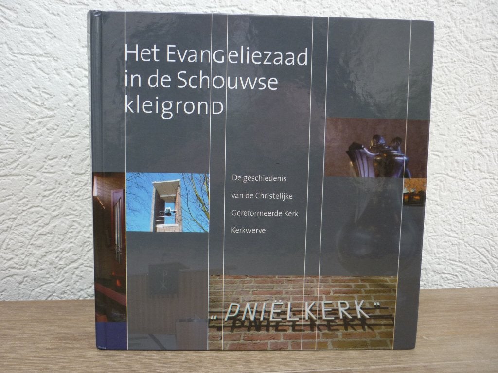 Het evangeliezaad in de Schouwse kleigrond, Ophalen of Verzenden, Nieuw, Christendom | Protestants