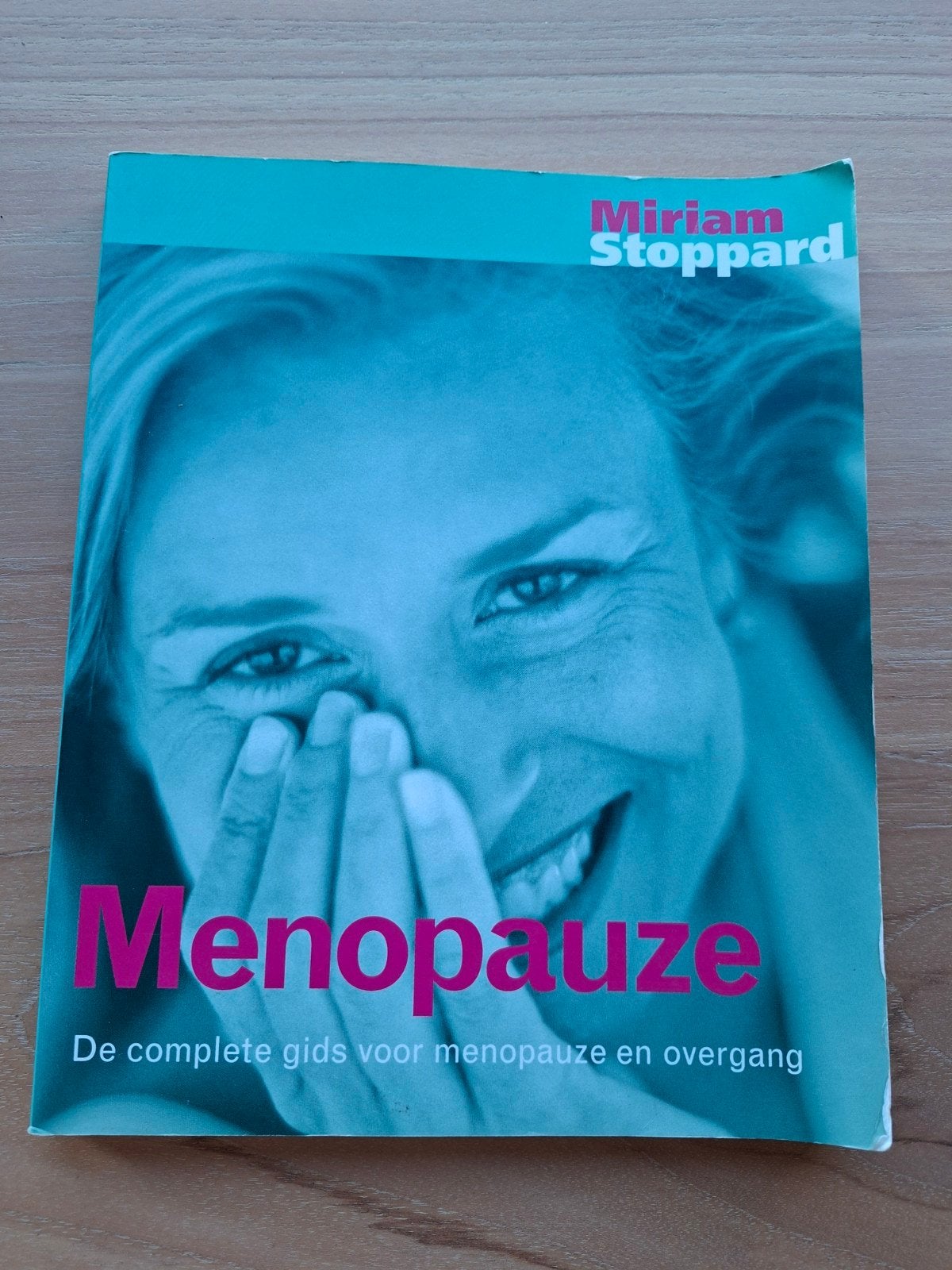 Menopauze: De complete gids voor menopauze en overgang, Ophalen of Verzenden, Gelezen, Gezondheid en Conditie, Miriam Stoppard
