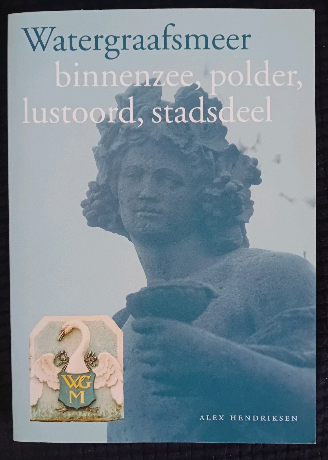 Watergraafsmeer: Binnenzee, Polder, Lustoord, Stadsdeel, Ophalen of Verzenden, 20e eeuw of later, Zo goed als nieuw, Alex Hendriksen