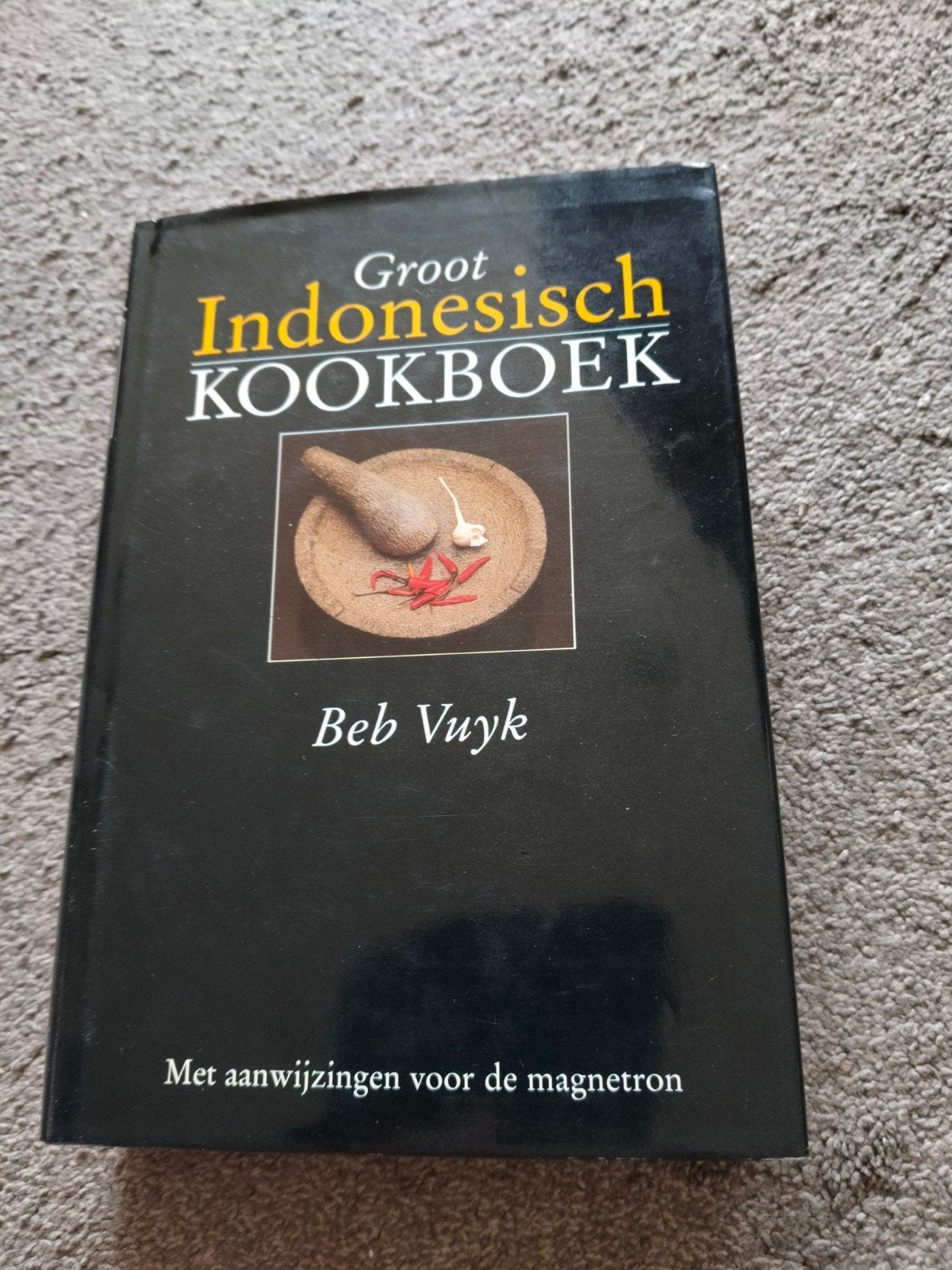 Groot Indonesisch Kookboek - Beb Vuyk, Azië en Oosters, Ophalen of Verzenden, Beb Vuyk, Hoofdgerechten
