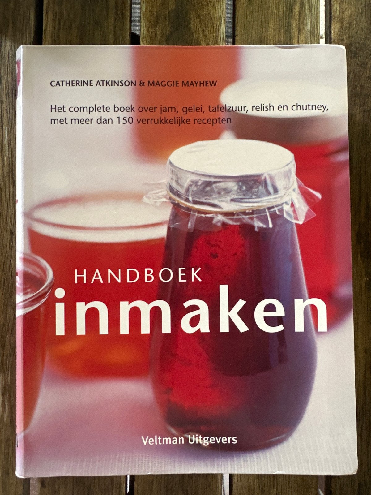 Handboek Inmaken: Jam, Gelei, Tafelzuur, Relish, Chutney, Vegetarisch, Zo goed als nieuw, Overige gebieden, Tapas, Hapjes en Dim Sum