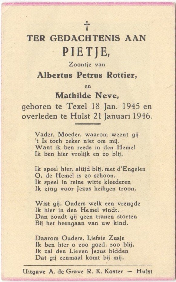 Pietje Rottier 1945 Texel + 1946 Hulst, 1 jaar oud, Verzamelen, Bidprentjes en Rouwkaarten, Verzenden