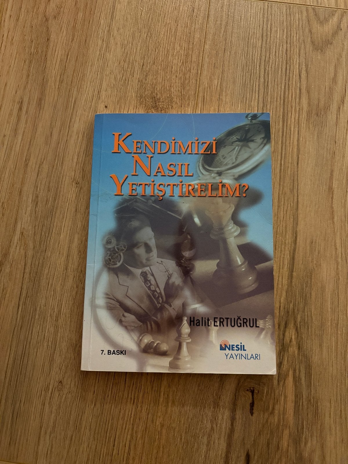 Kendimizi Nasıl Yetiştirelim? - Halit Ertuğrul, Ophalen of Verzenden, Gelezen, Wereld overig