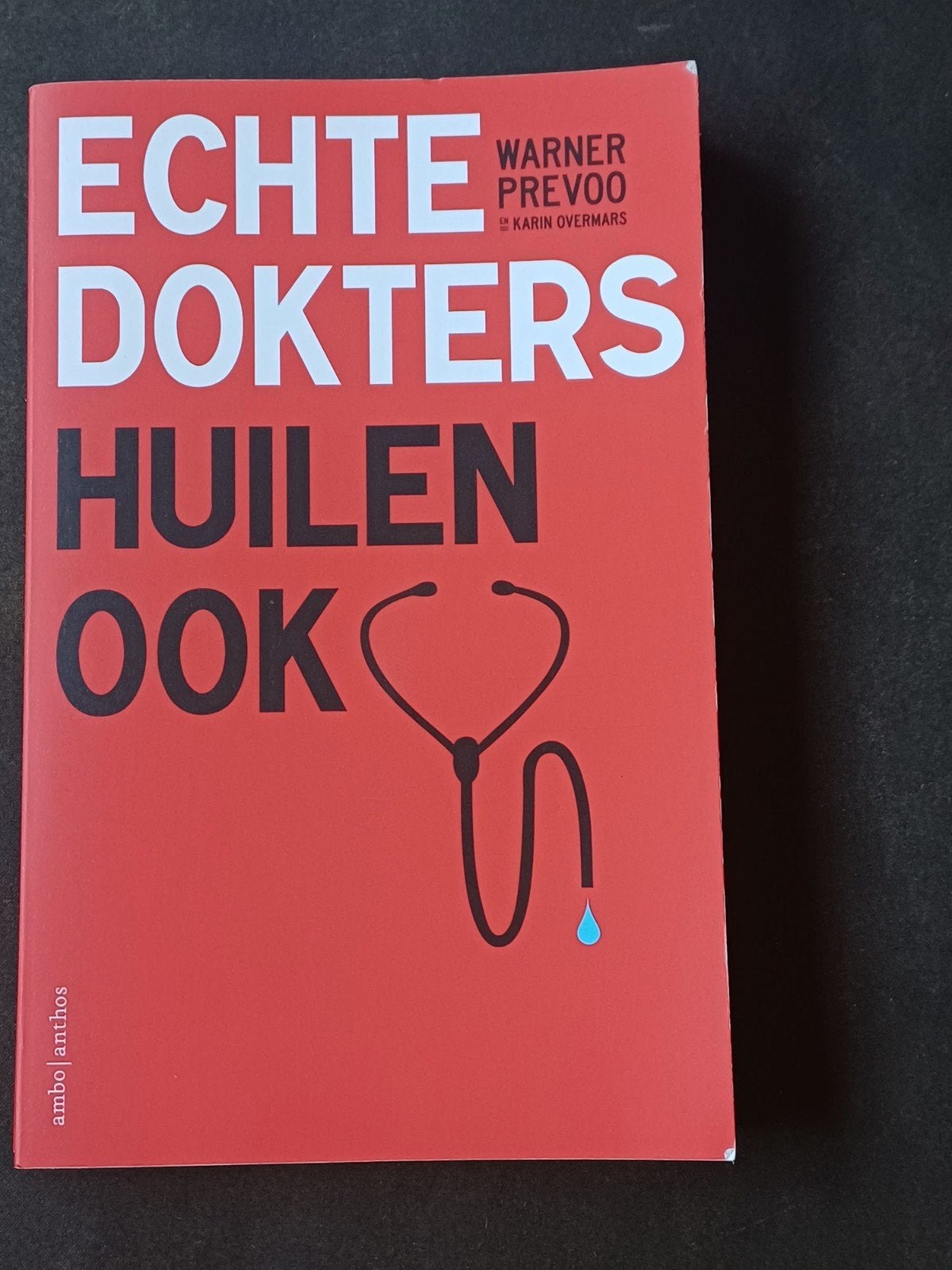 Echte Dokters Huilen Ook - Warner Prevoo, Ophalen of Verzenden, Gelezen, Warner Prevoo, Nederland