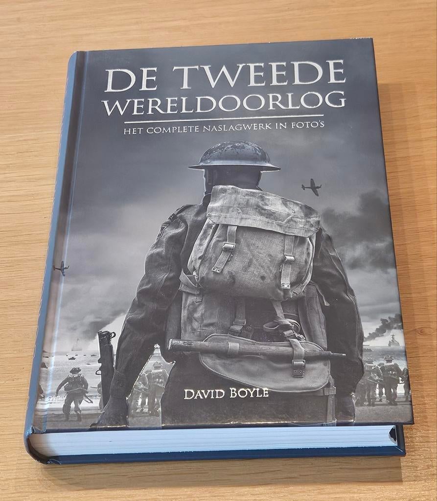 David Boyle - De tweede wereldoorlog in foto's, Ophalen of Verzenden, Zo goed als nieuw, David Boyle
