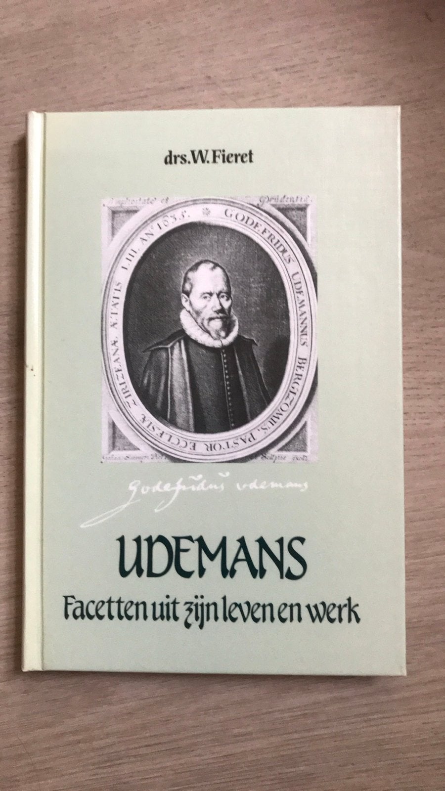 Udemans: Facetten uit zijn leven en werk - Drs. W. Fieret, Ophalen of Verzenden, Zo goed als nieuw, Christendom | Protestants