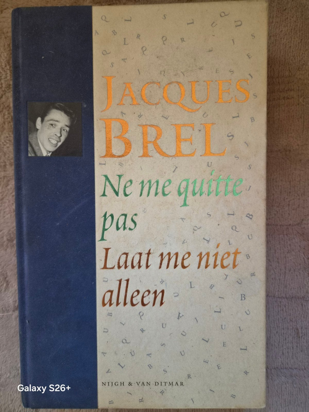 Jacques Brel - Ne me quitte pas / Laat me niet alleen, Boeken, Ophalen of Verzenden, Zo goed als nieuw, Jacques Brel, België