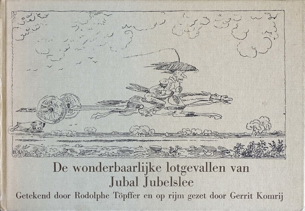 DE WONDERBAARLIJKE LOTGEVALLEN VAN JUBAL JUBELSLEE, Boeken, Gelezen, Gerrit Komrij, Ophalen of Verzenden, Nederland