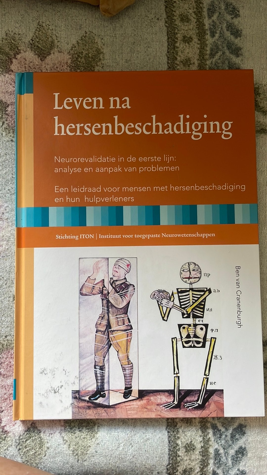 Leven na hersenbeschadiging, Ophalen of Verzenden, Zo goed als nieuw, Ben van Cranenburgh