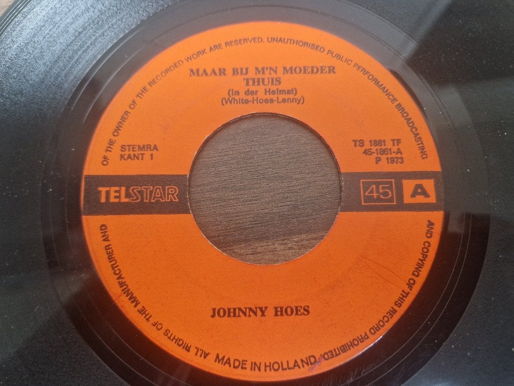 TELSTAR Johnny Hoes – Maar Bij M'n Moeder Thuis ....., Cd's en Dvd's, Vinyl Singles, 7 inch, Ophalen of Verzenden, Zo goed als nieuw