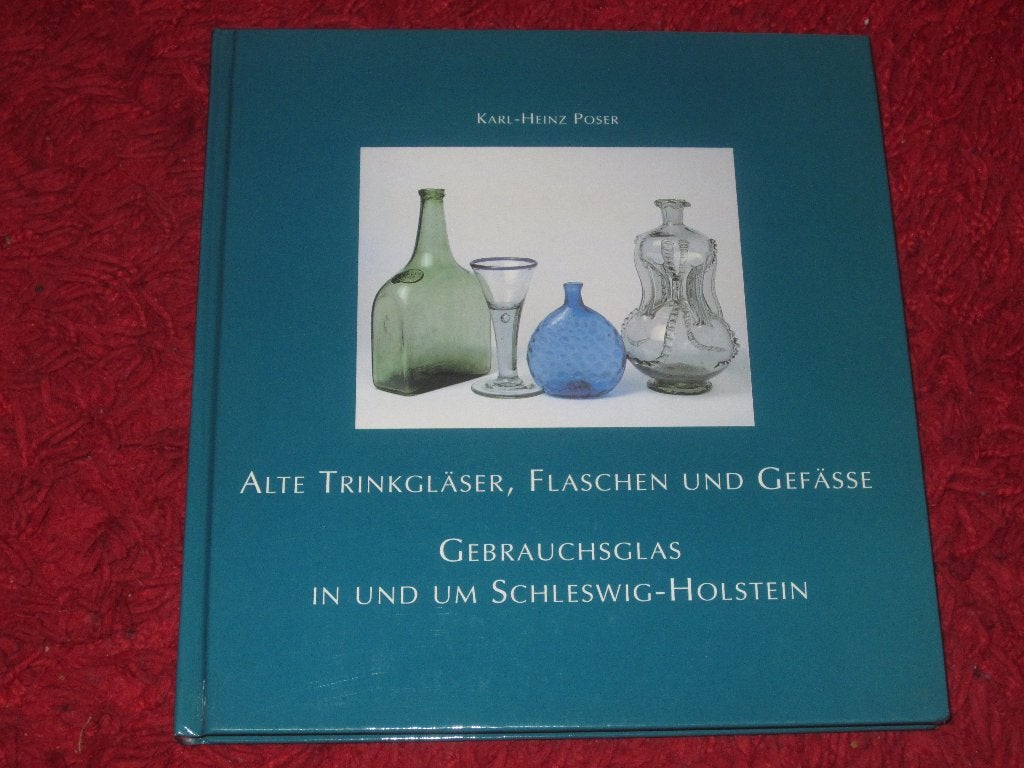 Gebruiksglas in en om Sleeswijk-Holstein - (Duitse uitgave)., Antiek en Kunst, Antiek | Glas en Kristal, Ophalen of Verzenden