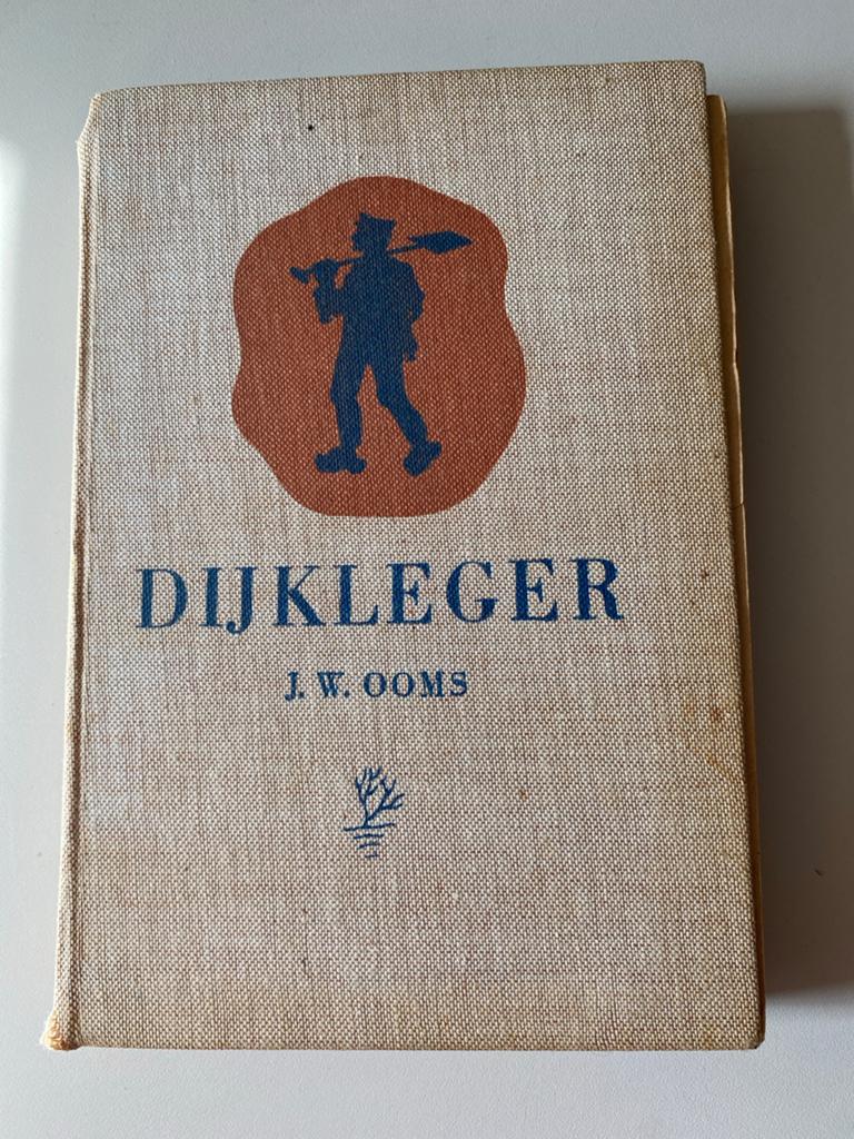 Oud boek Dijkleger J.W. Ooms, Ophalen of Verzenden