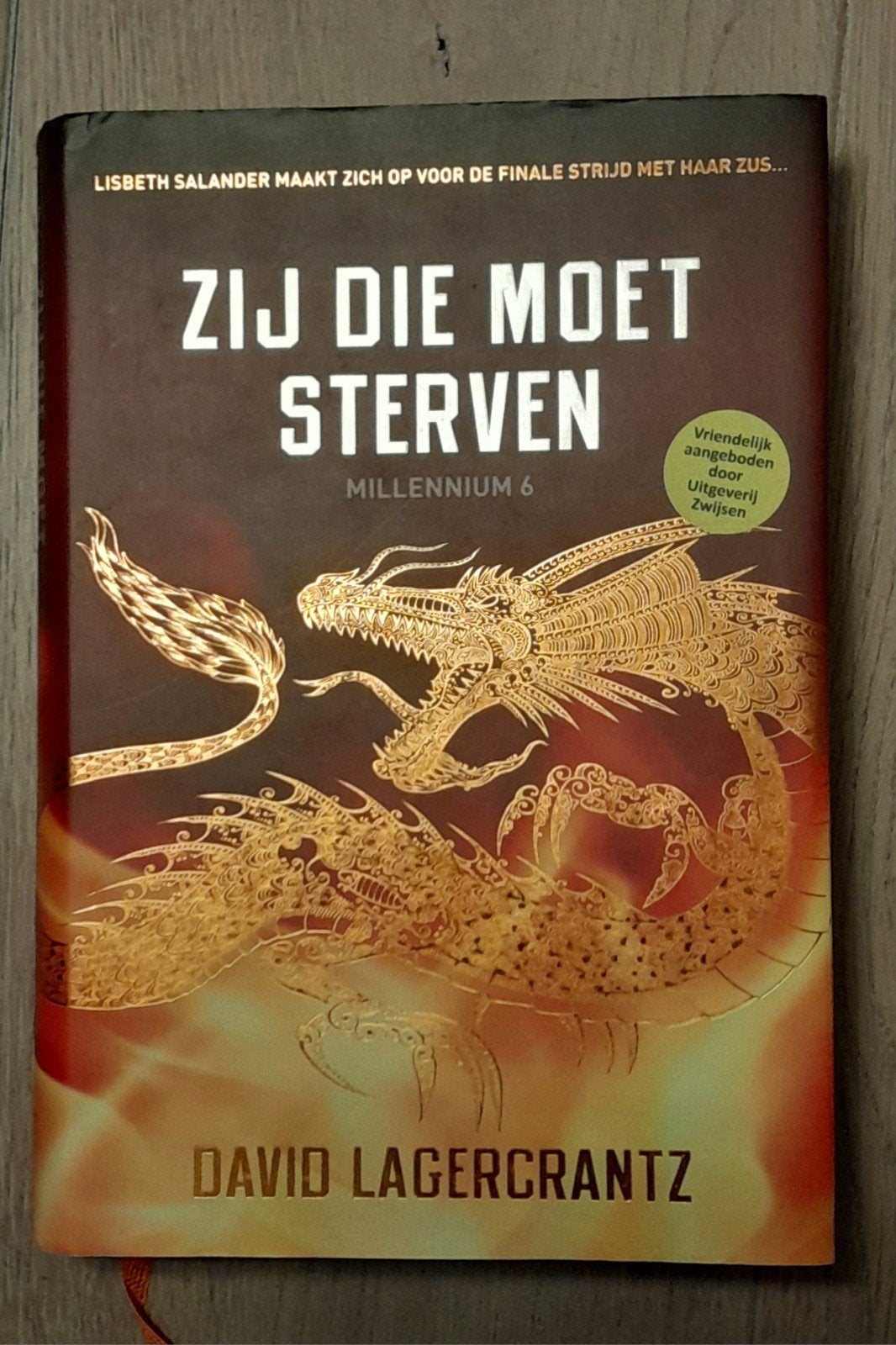 Millennium trilogie deel 6 Zij die moet sterven David Lagerc, Boeken, Ophalen of Verzenden, Gelezen