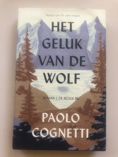 Paolo Cognettio: Het geluk van de wolf, Boeken, Ophalen of Verzenden