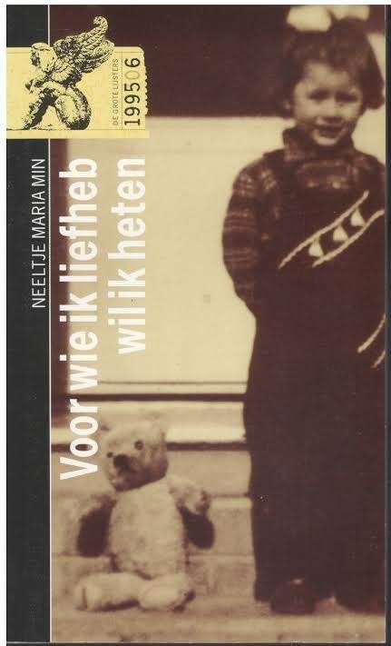 Neeltje Maria Min: Voor wie ik liefheb wil ik heten, Boeken, Ophalen of Verzenden, Gelezen, Neeltje Maria Min, Eén auteur