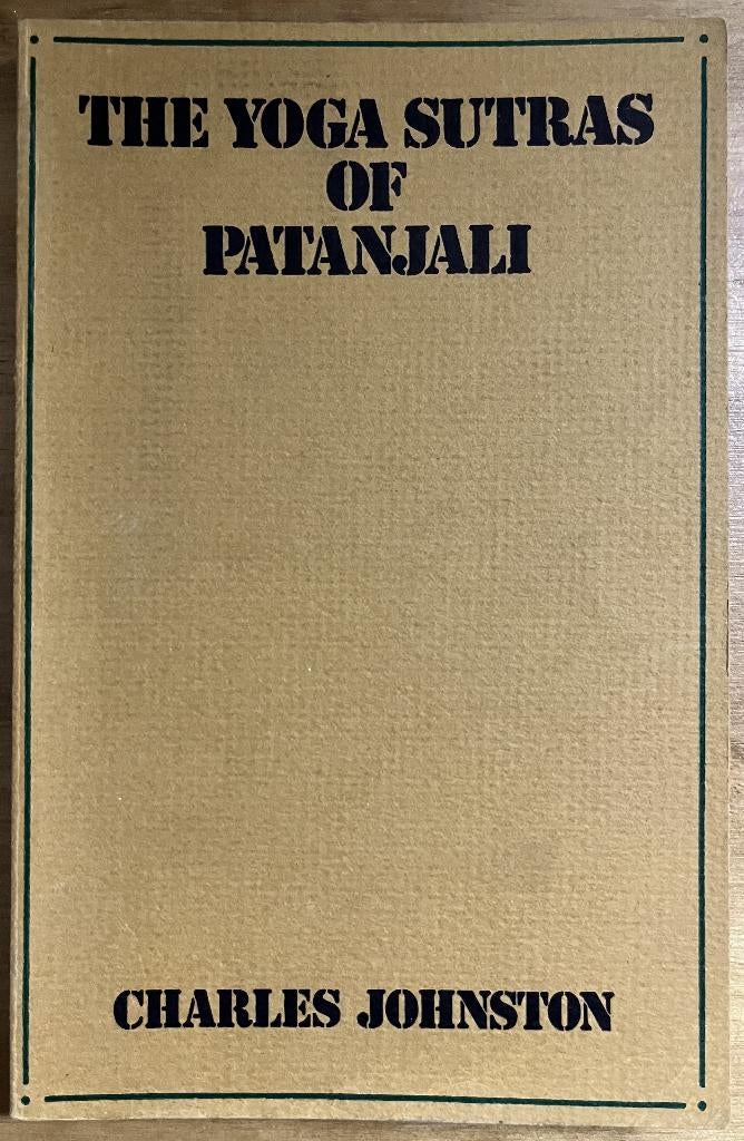 The Yoga Sutras of Patanjali - Charles Johnston, Boeken, Charles Johnston, Ophalen of Verzenden, Zo goed als nieuw, Meditatie of Yoga