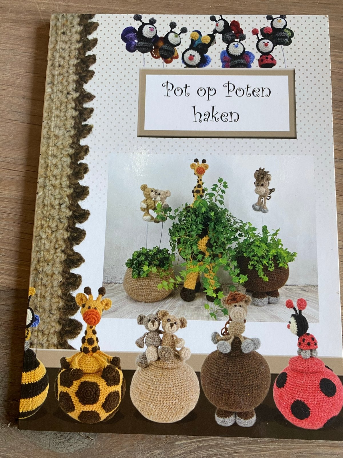 Anja Toonen - Pot op poten haken, Breien en Haken, Anja Toonen, Ophalen of Verzenden, Zo goed als nieuw