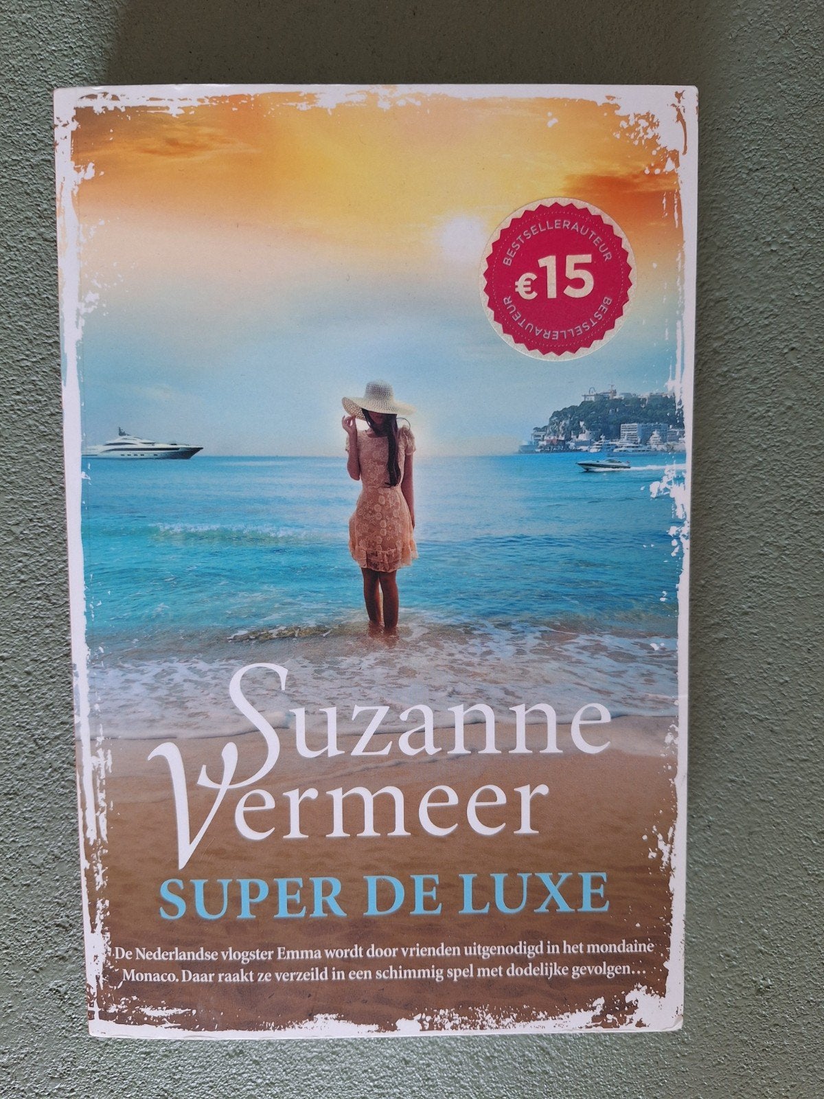 Suzanne Vermeer - Super de Luxe (Bestsellerauteur), Ophalen of Verzenden, Zo goed als nieuw, Suzanne Vermeer, Nederland
