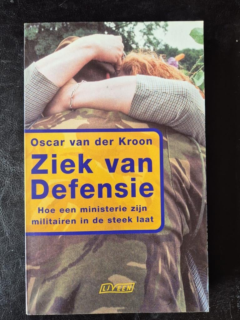 Ziek van Defensie - Oscar van der Kroon, Ophalen of Verzenden, Zo goed als nieuw, Oskar van der Kroon