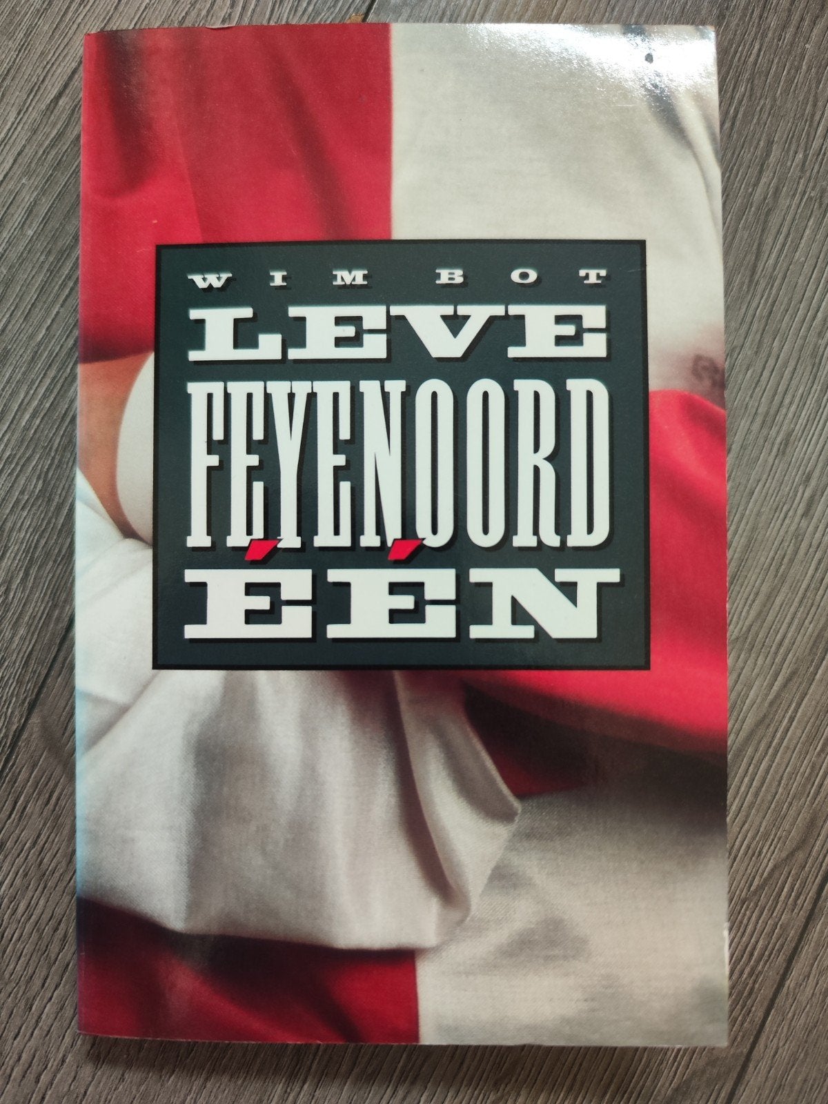 Leve Feyenoord één - Wim Bot | Feyenoord Boek, Ophalen of Verzenden, Zo goed als nieuw, Balsport, W. Bot