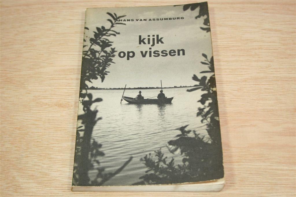 Kijk op Vissen 1965 — H. van Assumburg — Vintage Visboek, Ophalen of Verzenden, Gelezen, Watersport en Hengelsport