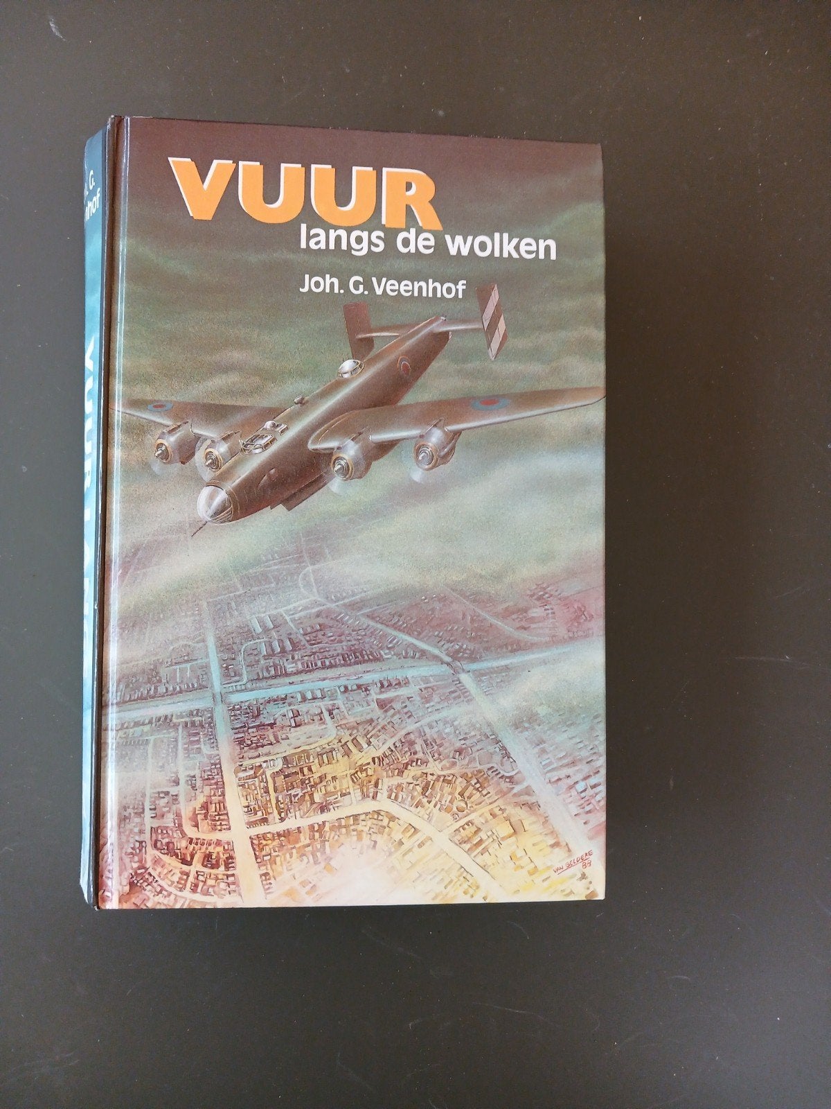 Vuur langs de wolken - Joh. G. Veenhof (Oorlogsroman), Ophalen of Verzenden, Joh. G. Veenhof, Luchtmacht, Tweede Wereldoorlog