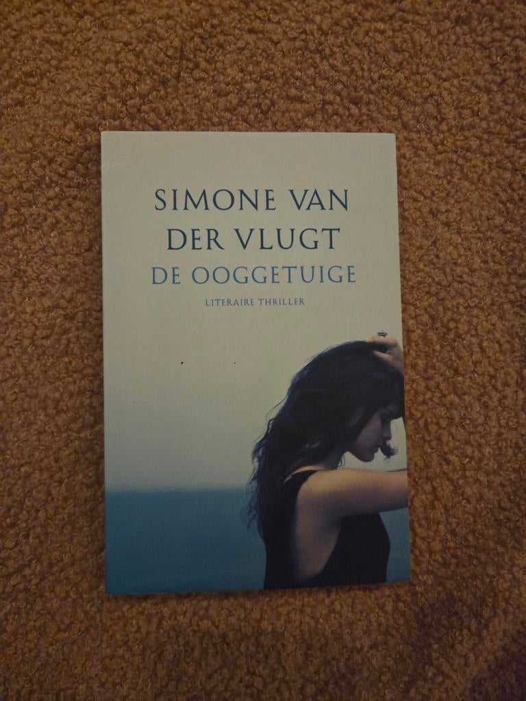 De Ooggetuige - Simone van der Vlugt (Literaire Thriller), Ophalen of Verzenden, Gelezen, Simone van der Vlugt, Nederland