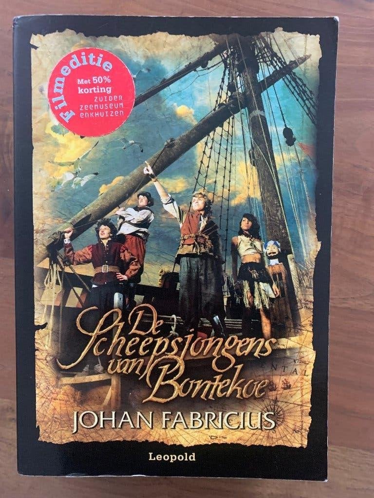 Johan Fabricius; De scheepsjongens van de Bontekoe 2007, Ophalen of Verzenden, Gelezen