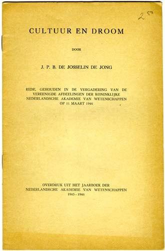 Cultuur en droom - J. P. B. de Josselin de Jong, J. P. B. de Josselin de Jong, Sociale wetenschap, Ophalen of Verzenden, Zo goed als nieuw