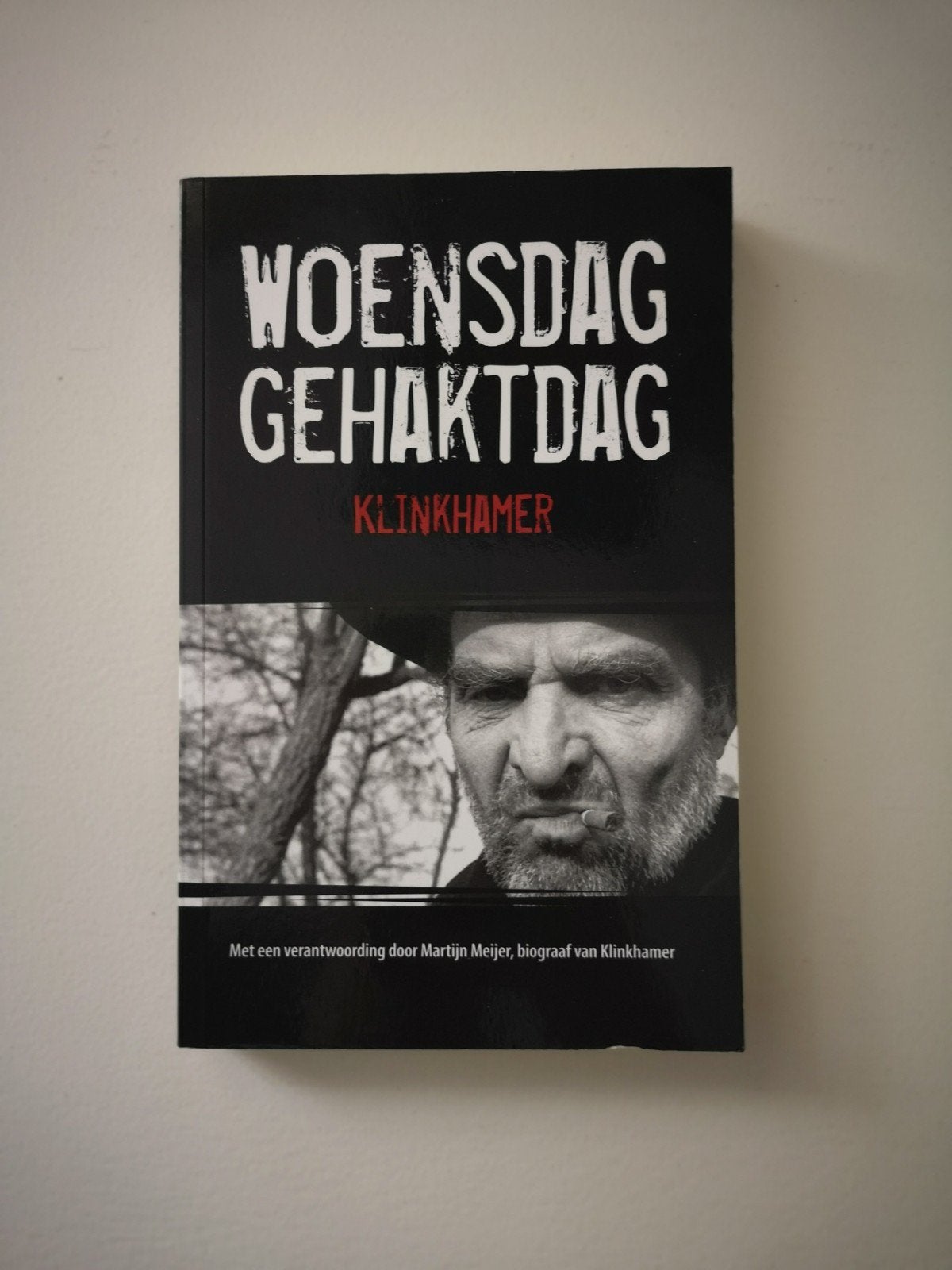 Woensdag Gehaktdag - Klinkhamer, Boeken, Ophalen, Zo goed als nieuw, Richard Klinkhamer, Nederland
