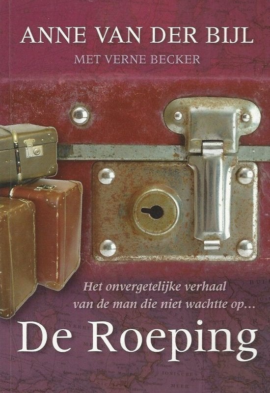 Anne van der Bijl De Roeping., Boeken, Ophalen of Verzenden, Gelezen