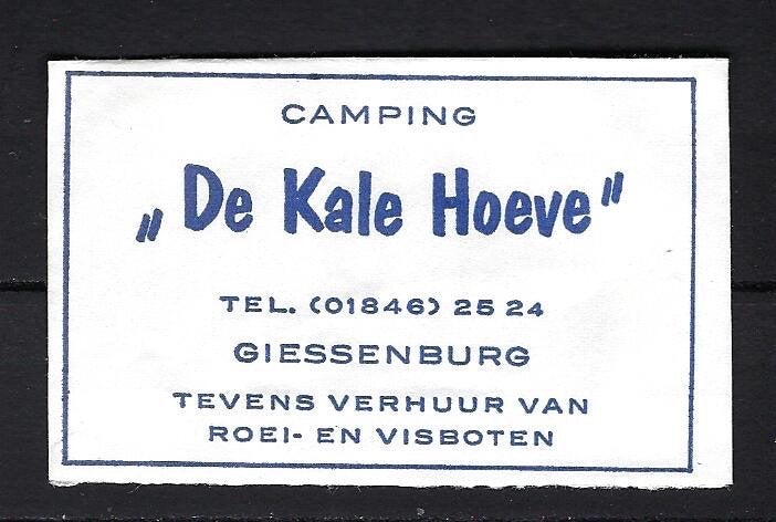 147 Giessenburg camping DE KALE HOEVE, Verzamelen, Ophalen of Verzenden, Nederland