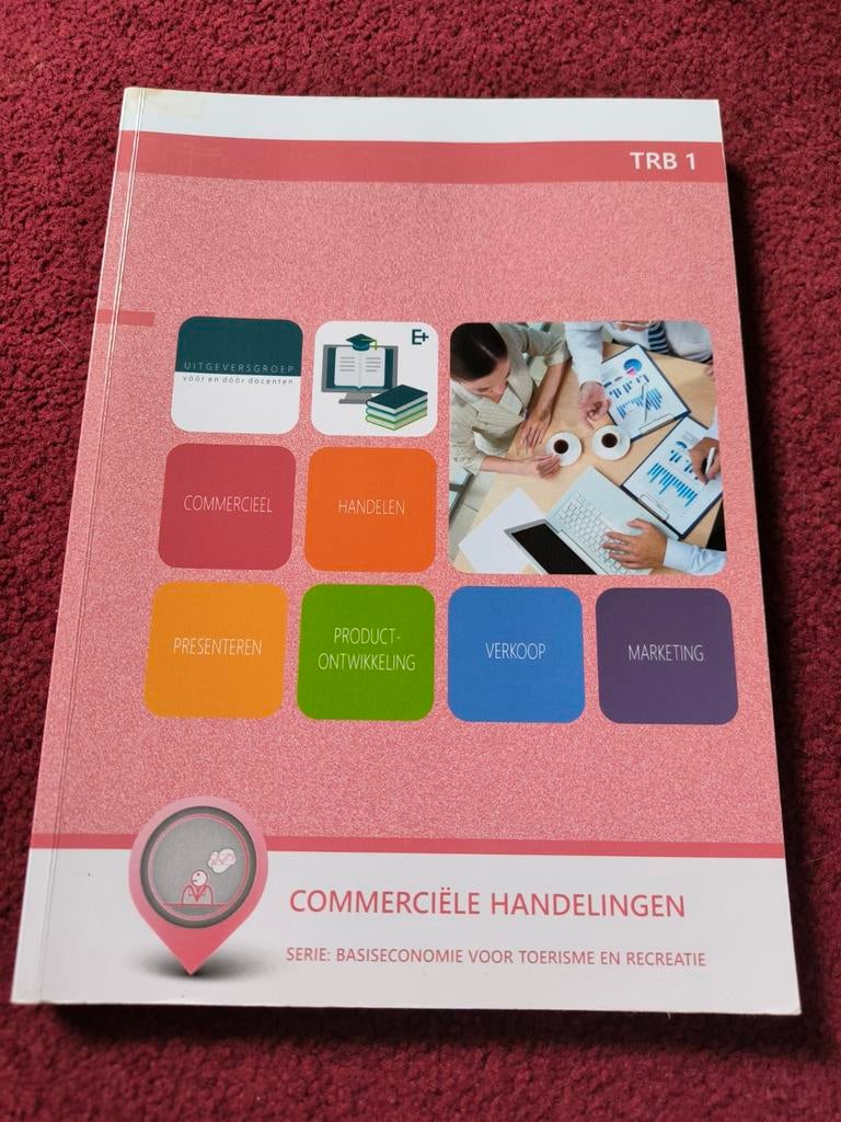 Commerciële Handelingen - Basiseconomie Toerisme Recreatie, Boeken, Ophalen of Verzenden, MBO, Gamma, Onbekend