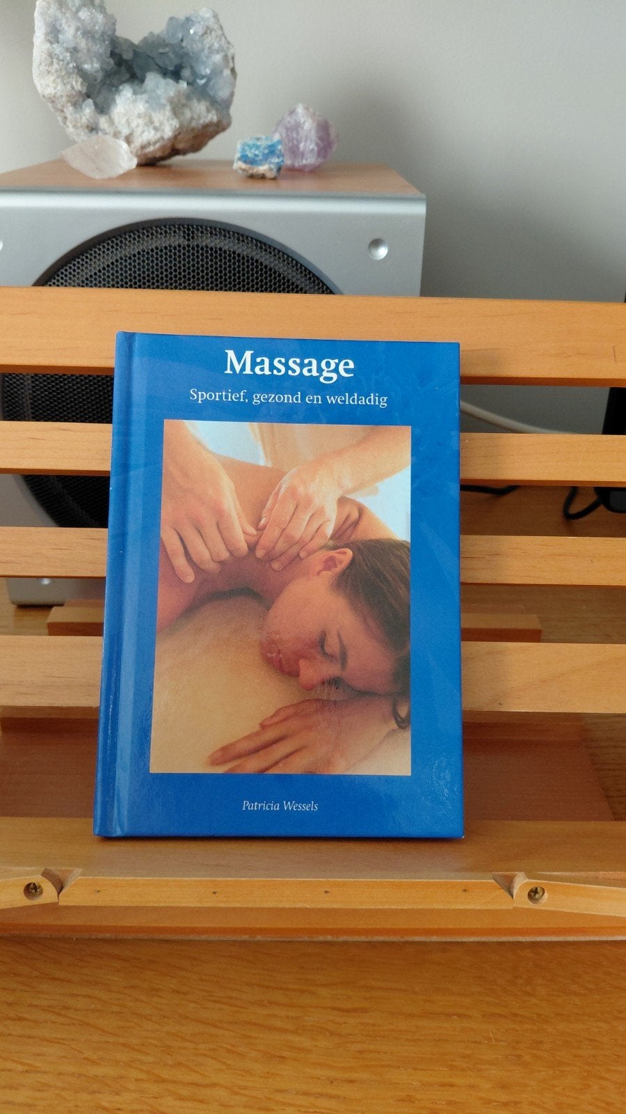 Massage: Sportief, gezond en weldadig - Patricia Wessels, Ophalen of Verzenden, Zo goed als nieuw, Overige typen, Patricia Wessels