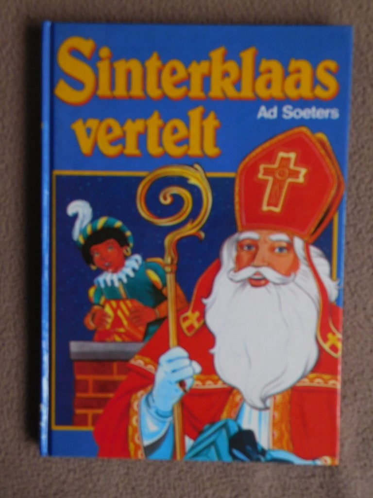 Sinterklaas vertelt, de mijter van Sint - Ad Soeters (1985), Gelezen, 5 of 6 jaar, Fictie algemeen, Jongen of Meisje