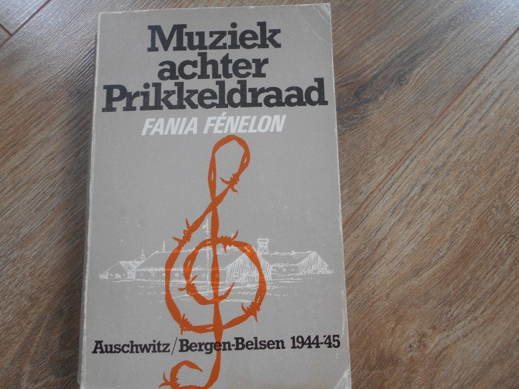 Fania Fenelon Muziek achter prikkeldraad, Ophalen of Verzenden, Tweede Wereldoorlog, Zo goed als nieuw, Overige onderwerpen