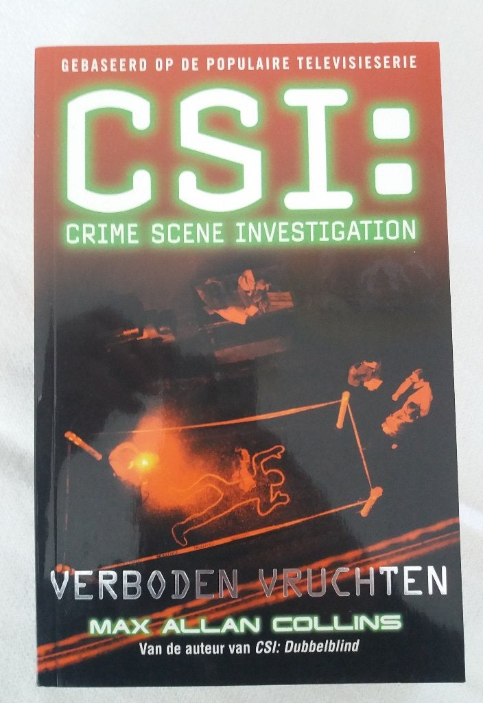 CSI: Verboden vruchten. Max Allan Collins, Ophalen of Verzenden, Gelezen