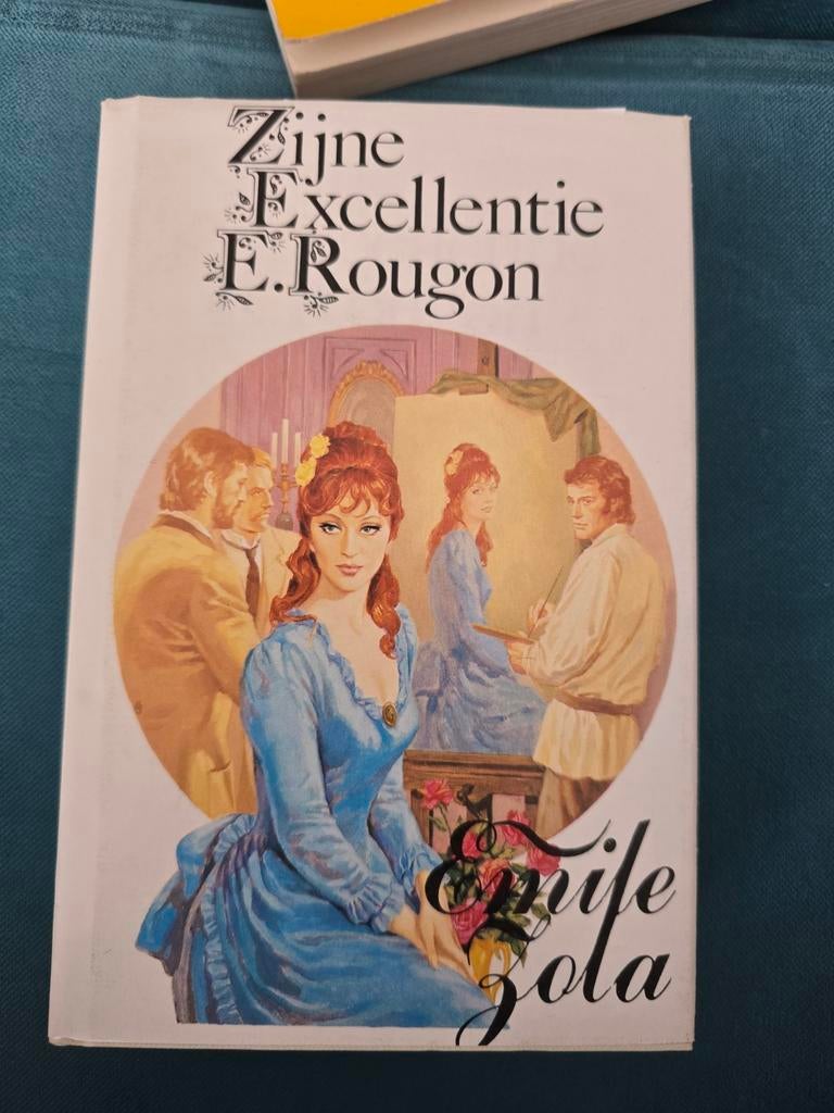 Zijn Excellentie E. Rougon - Emile Zola, Ophalen, Gelezen, Emile Zola, Europa overig