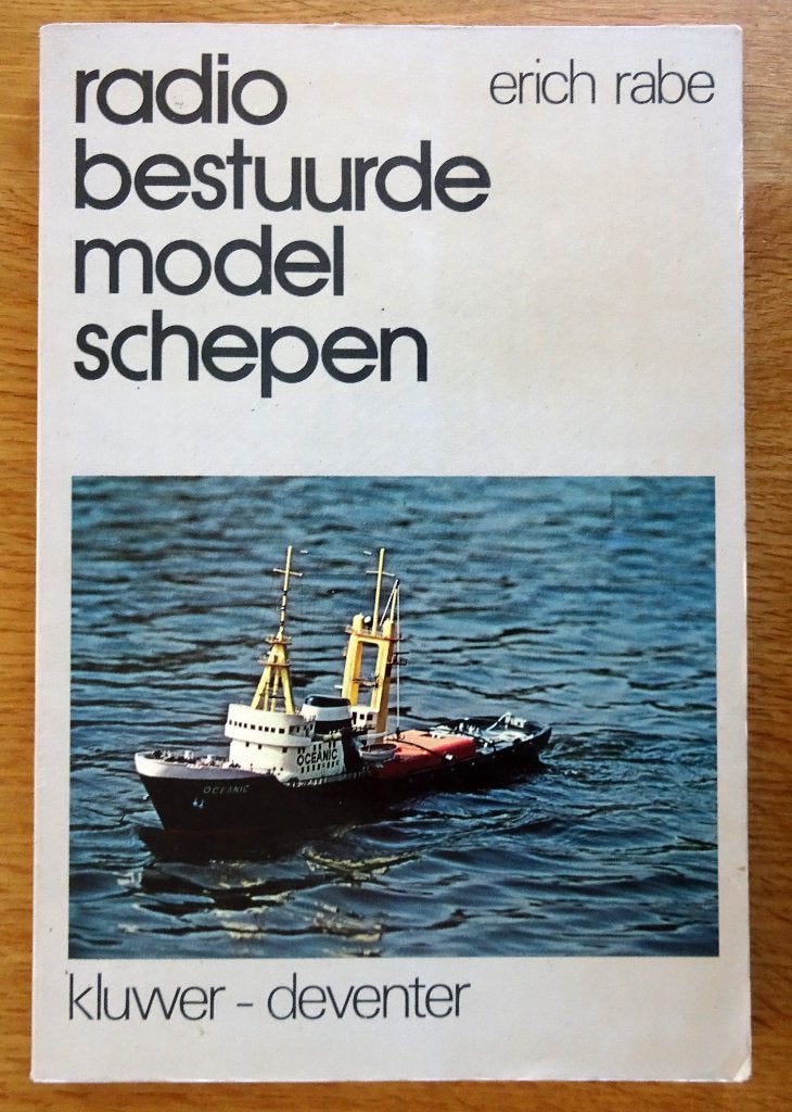 Radio Bestuurde Modelschepen - Erich Rabe (1977), Boeken, Ophalen of Verzenden, Overige onderwerpen, Erich Rabe, Gelezen