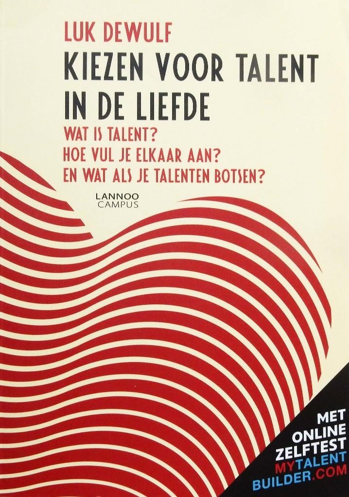 Kiezen voor talent in de liefde - Luk DeWulf, Ophalen of Verzenden, Zo goed als nieuw, Lannoo campus