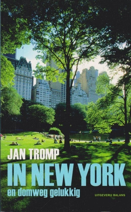 Jan Tromp: In New York, Ophalen of Verzenden, Gelezen, Europa
