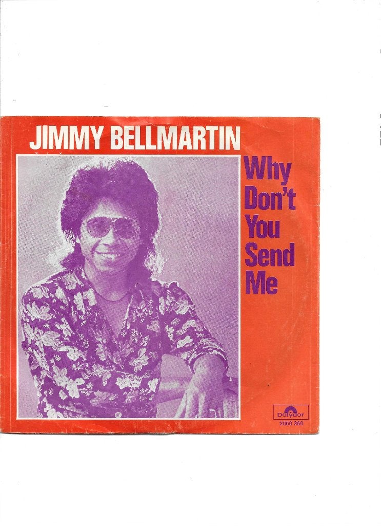 Single Jimmy Bellmartin - Why don't you send me, Ophalen of Verzenden, Gebruikt, 7 inch, Pop