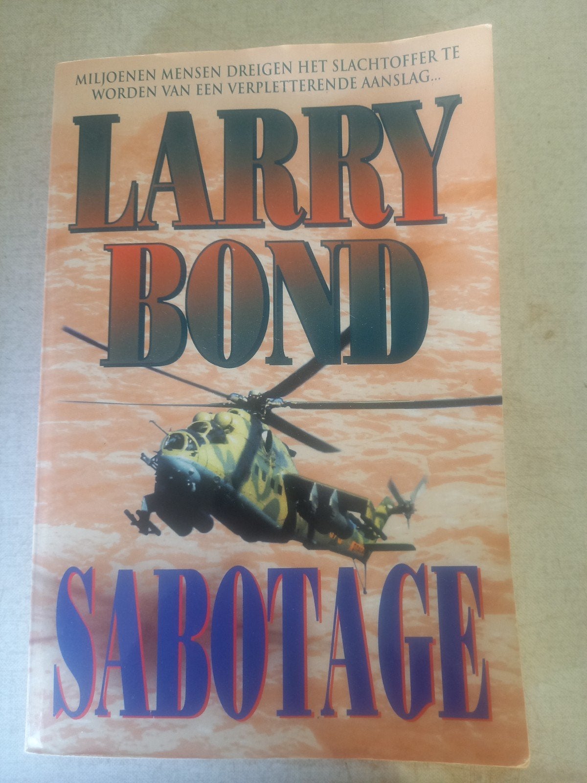 Sabotage - Larry Bond (Thriller), Ophalen of Verzenden, Gelezen, Larry Bond