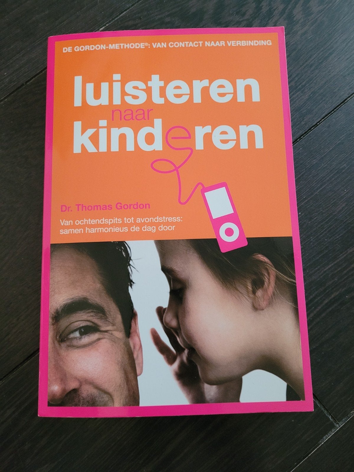 Luisteren naar kinderen - Dr. Thomas Gordon, Ophalen of Verzenden, Gelezen, Opvoeding tot 6 jaar, Dr. Thomas Gordon