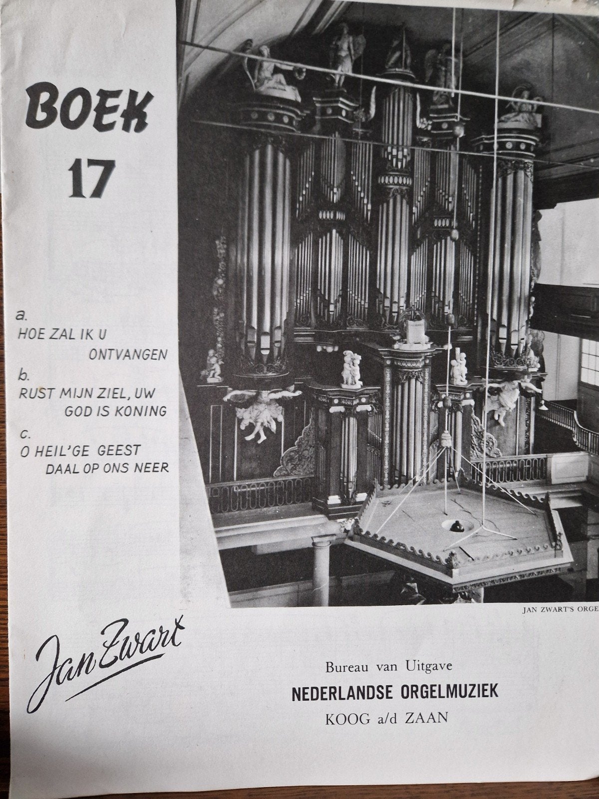 Jan Zwart - Boek 17 Orgelmuziek (bladmuziek), Muziek en Instrumenten, Orgel, Gebruikt, Klassiek, Ophalen of Verzenden
