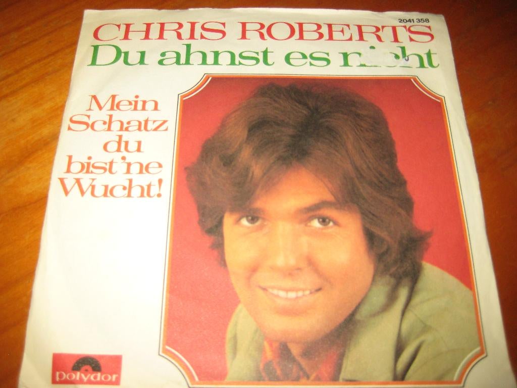 Chris Roberts: Mein Schatz, Du bist ´ne Wucht, Ophalen of Verzenden, Zo goed als nieuw, Pop