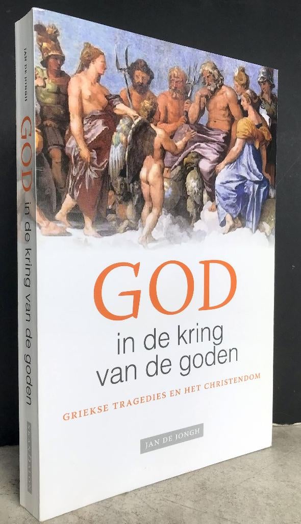 Jongh, Jan de - God in de kring van de goden (2016), Boeken, Ophalen of Verzenden, Nieuw
