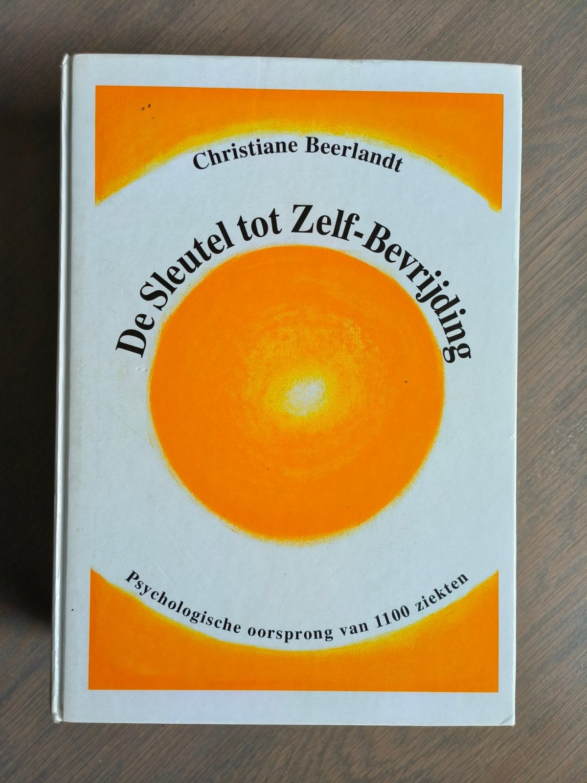 De Sleutel tot Zelf-Bevrijding - Christiane Beerlandt, Ophalen of Verzenden, Zo goed als nieuw, Cognitieve psychologie, Christiane Beerlandt